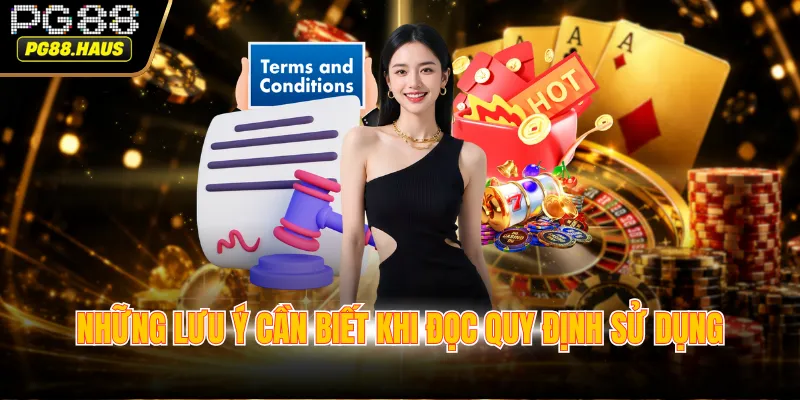 nhung luu y can biet khi doc quy dinh su dung Những lưu ý cần biết khi đọc quy định sử dụng